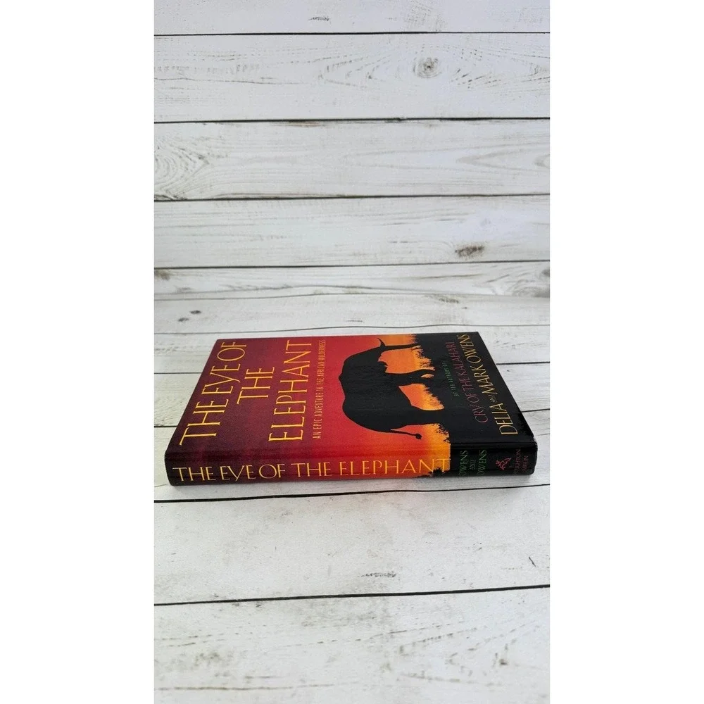 The Eye of the Elephant Delia & Mark Owens 1992 First Ed Hardcover Africa